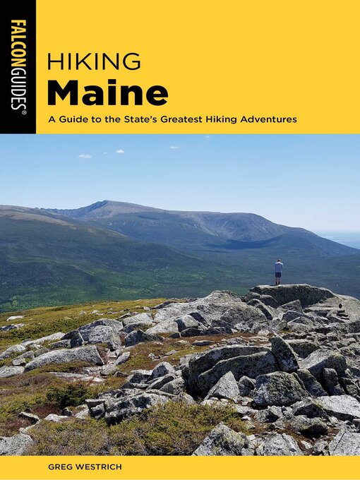 Title details for Hiking Maine by Greg Westrich - Available